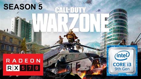 Call Of Duty Warzone Season 5 Rx 570 4 Gb I3 9100f 16 Gb Ram