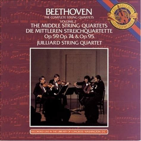 Juilliard String Quartet Beethoven The Complete String Quartets Vol