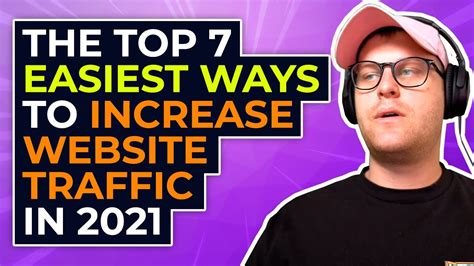 The Top Easiest Ways To Increase Website Traffic In Youtube