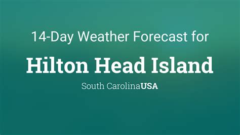 Hilton Head Island South Carolina Usa 14 Day Weather Forecast
