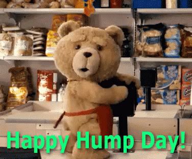 Happy Hump Day Wednesday GIF HumpDay Wednesday Ted Discover Share