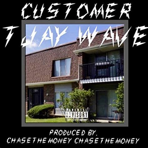 Customer Explicit De Tjay Wave En Amazon Music Amazones
