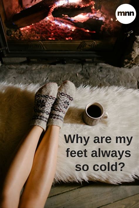 Why Are My Feet Always Cold Cold Feet Funny Always Cold Cold Feet