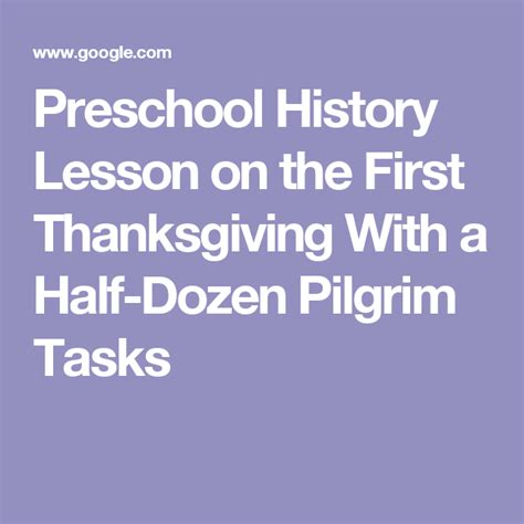 Preschool History Lesson on the First Thanksgiving With a Half-Dozen