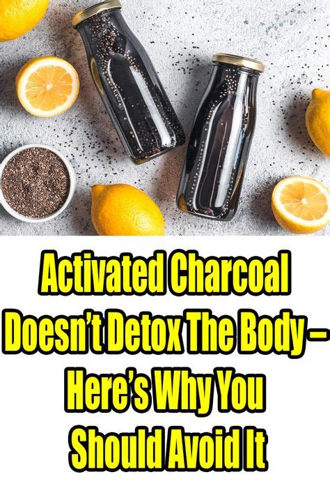 Activated Charcoal Doesnt Detox The Body Heres Why You Should Avoid It Healthy Dinner