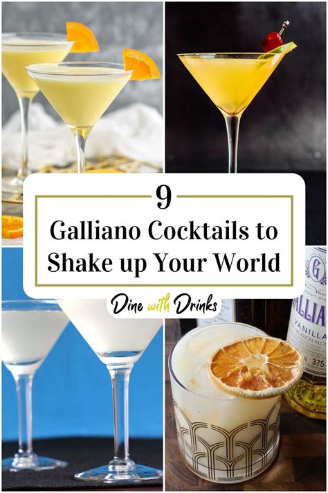 9 Galliano Cocktails To Shake Up Your World Dinewithdrinks Recipe In 2023 Cocktails