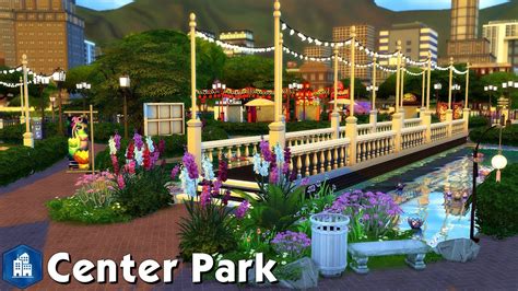 The Sims 4 Speed Build Center Park Youtube