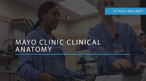 Mayo Clinic Clinical Anatomy 2020