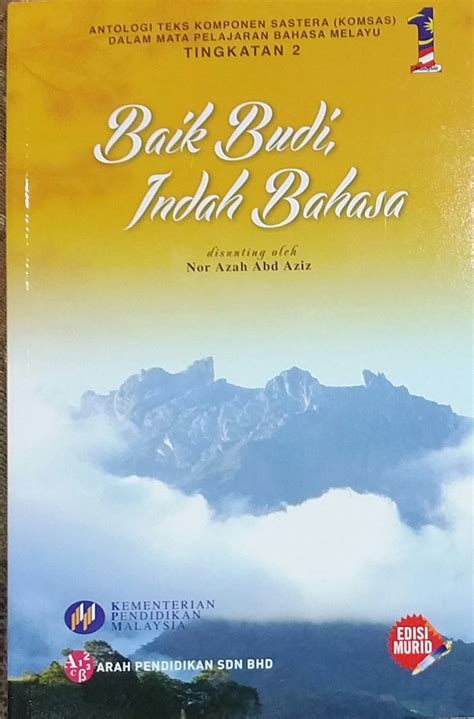 Berapakah peratus teks komsas tingkatan 4 boleh dikaitkan dengan. cikgu azhar: ANTOLOGI BAHARU KOMSAS TINGKATAN 2: BAIK BUDI ...