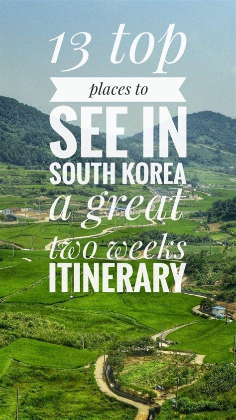 South Korea Trip Itinerary Off The Beaten Path Budget Travel Korea