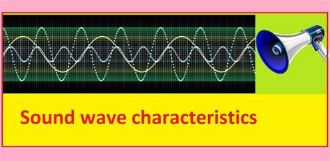 Sound Wave Characteristics For Children And Students Ambitionaps