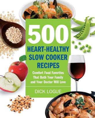 It's flavoured with vegetables, bay, lemon and herbs to make it all the more satisfying on a. 500 Heart-Healthy Slow Cooker Recipes: Comfort Food ...