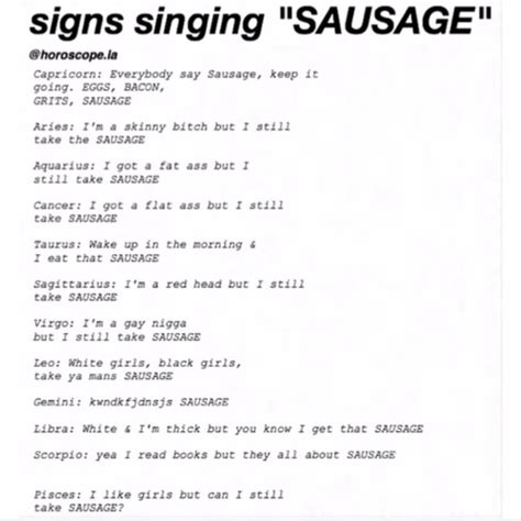 Purplemar2003 On Twitter Funny Zodiac Signs Singing Sausage