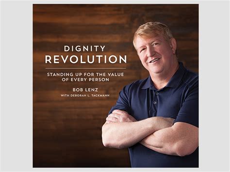 Dignity Revolution Life Promotions
