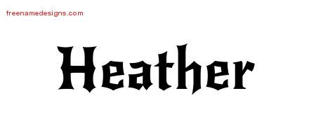 Gothic Name Tattoo Designs Heather Free Graphic Free Name Designs