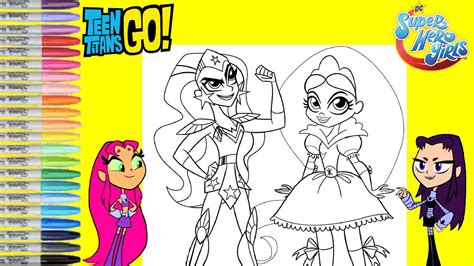 Dc Super Hero Girls Makeover As Teen Titans Go Starfire And Blackfire Coloring Book Page Youtube