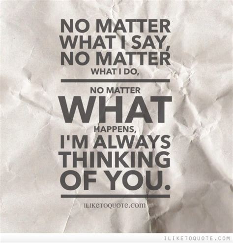 We did not find results for: I Love You No Matter What You Think Quotes. QuotesGram