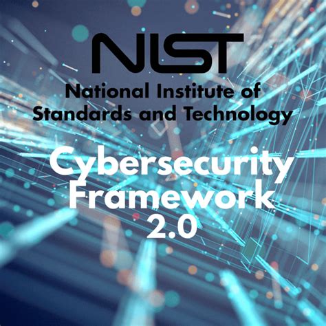 Framework For Improving Critical Infrastructure Cybersecurity Nist