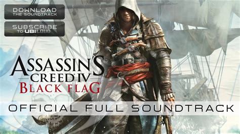 Assassins Creed 4 Black Flag Soundtrack Youtube