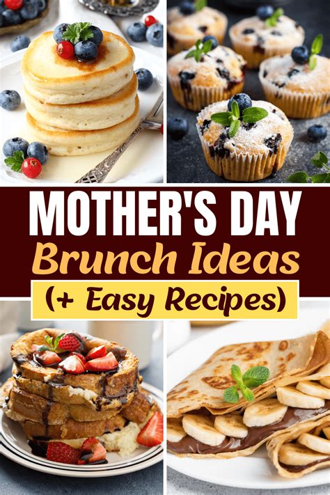 Mothers Day Brunch Ideas Easy Recipes Insanely Good