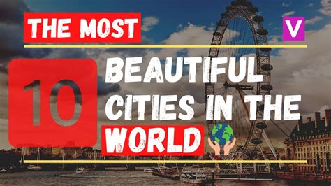 10 Most Beautiful Cities In The World 2021 Best Cities To Visit La