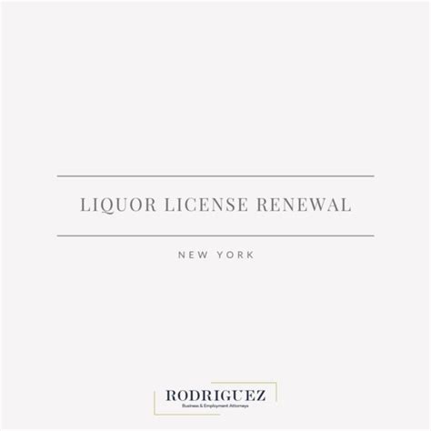 New York Liquor License Renewal Rodriguez Law