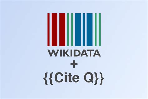 Automatically Maintained Citations With Wikidata And Cite Q Diff