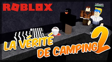 The active community of roblox can boast of having millions of people. LA VRAIE FIN DE CAMPING 2 ! Roblox Camping 2 avec Collins ...