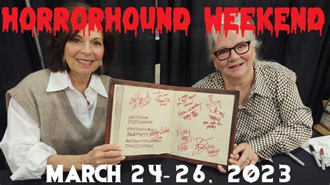 Horrorhound Weekend March 24 26 2023 Youtube