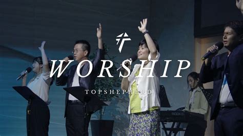 Tsc Worship【獻上讚美祭 我已得自由 我們高舉耶穌的名 我要向高山舉目】 Youtube