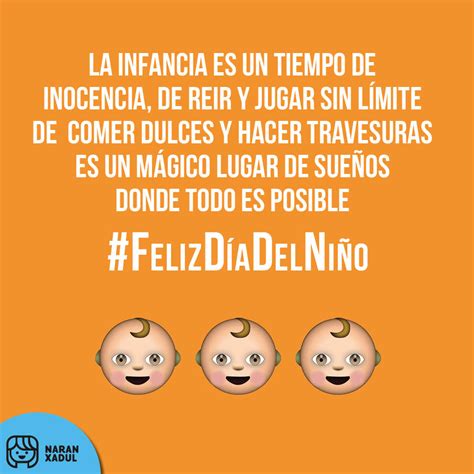 Los niños son la mayor certeza de que dios existe. 7 frases del día del niño muy especiales | Naranxadul