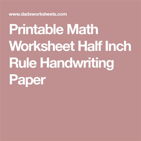 Printable Math Worksheet Half Inch Rule Handwriting Paper Handwriting
