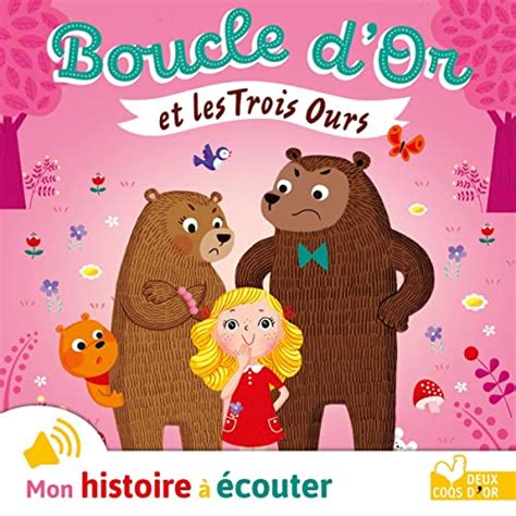 boucle d or et les 3 ours by bérengère staron illustrateur aurélie desfour audiobook