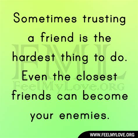 Quotes About Trusting Your Friends Image Quotes At