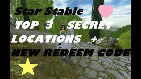 Star Stable Top 3 Eponas Secret Locations New Redeem Code Youtube