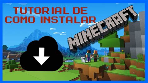 Como Baixar E Instalar Minecraft No Pc Gratis Atualizado 2021 Youtube