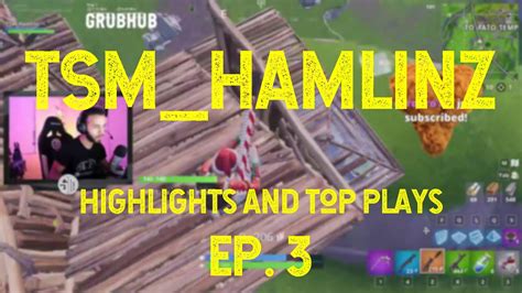 Tsmhamlinz Highlights Best Plays And Top Moments Ep3 Youtube