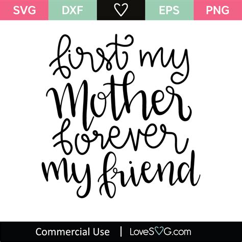First My Mother Forever My Friend Svg Cut File
