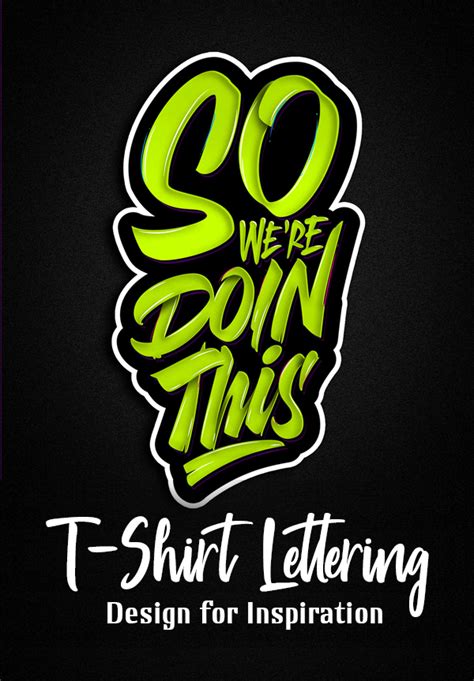 T Shirt Lettering Designs Typography Graphic Design Junction