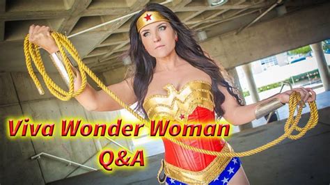 Chatting With Viva Wonder Woman Youtube