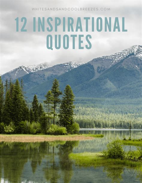 12 Inspirational Quotes For The Every Day White Sands And Cool Breezes
