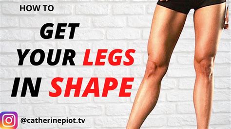 How To Get Your Legs In Shape Leg Workout For Women Best Workout For
