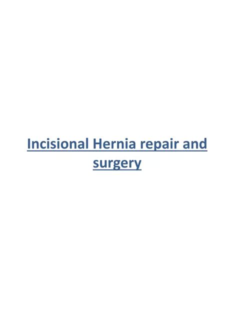 Ppt Incisional Hernia Repair And Surgery Powerpoint Presentation