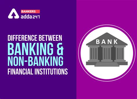 Difference Between Banking And Non Banking Financial Companies Nbfcs