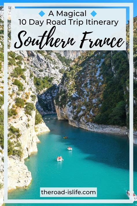 See The Highlights Of The South Of France On This Epic 10 Day Road Trip