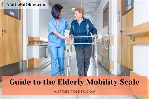 The Elderly Mobility Scale Everything You Need To Know