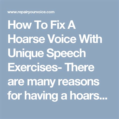 How To Fix A Hoarse Voice With Unique Speech Exercises There Are Many