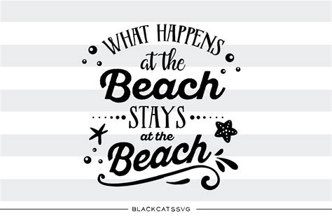 Free Svg Beach Quotes Svg Free 11496 File For Silhouette