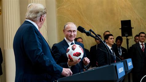 What A Soccer Ball Said About Putin’s Meeting With Trump In Helsinki The New York Times