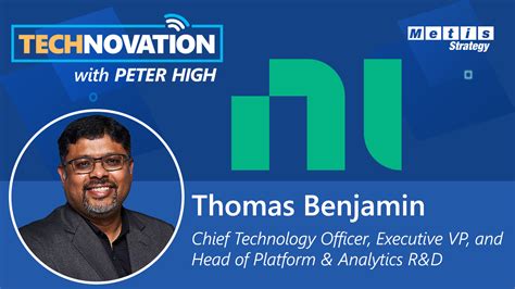 Thomas Benjamin On Technovation With Peter High Metis Strategy